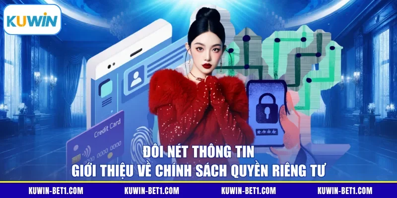 Các nhóm nội dung trong chính sách quyền riêng tư KUWIN